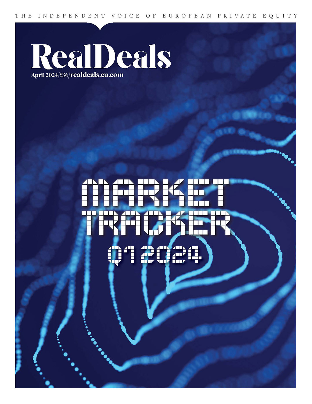 Real Deals Cover Q1 Market Tracker 2024